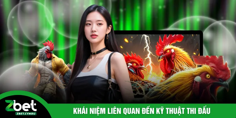 Khái niệm liên quan đến kỹ thuật thi đấu