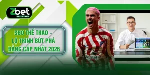 SBO Thể Thao – Lộ Trình Bứt Phá Đẳng Cấp Nhất 2026