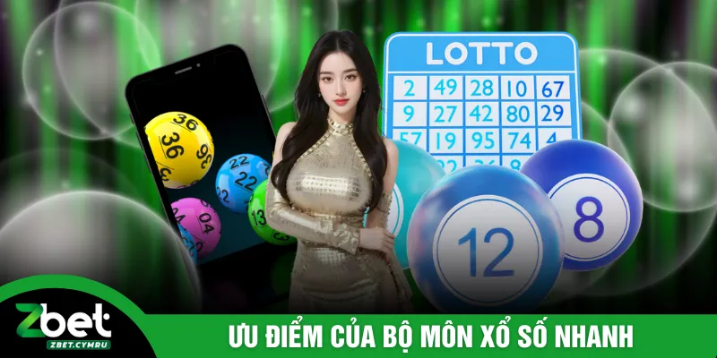 Ưu điểm của bộ môn xổ số nhanh