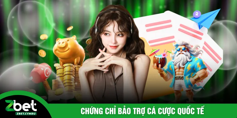 Chứng chỉ bảo trợ cá cược quốc tế