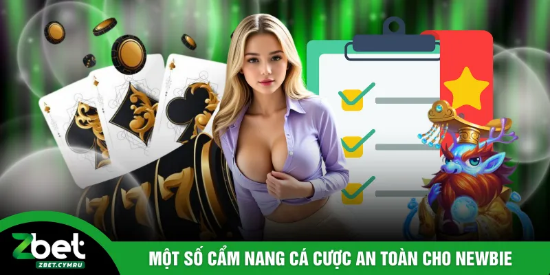 Một số cẩm nang cá cược an toàn cho newbie